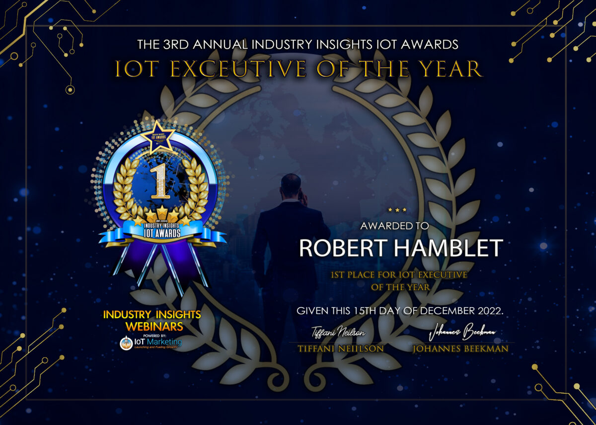 TEAL CEO, Robert Hamblet, Honored as IoT Executive of the Year at the ...