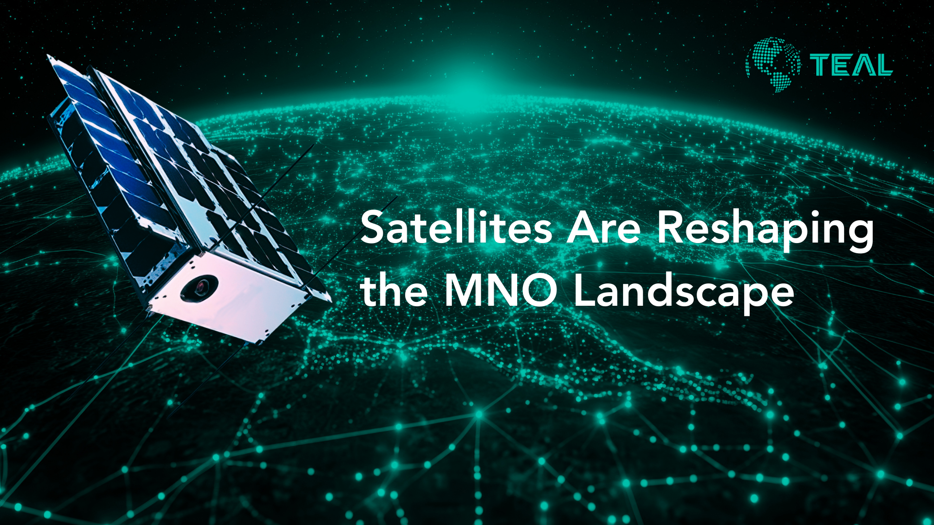 Satellites are reshaping the MNO landscape.